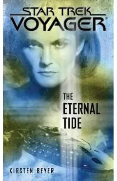 The Eternal Tide - Kirsten Beyer