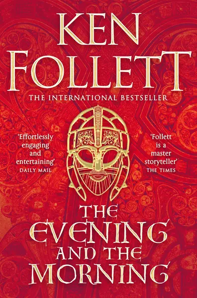 The Evening and the Morning | Ken Follett
