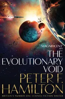 The Evolutionary Void, Paperback/Peter F. Hamilton