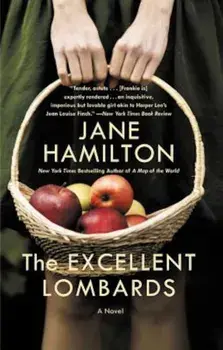 The Excellent Lombards, Paperback/Jane Hamilton