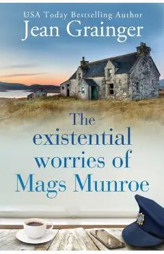 The Existential Worries of Mags Munroe - Jean Grainger