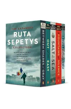 The Expanded Ruta Sepetys Collection (5-Book Paperback Boxed Set): Between Shades of Gray, Out of the Easy, Salt to the Sea, the Fountains of Silence, - Ruta Sepetys