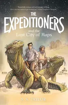 The Expeditioners and the Lost City of Maps, Paperback/S. S. Taylor