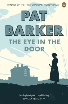 The Eye in the Door, Paperback/Pat Barker