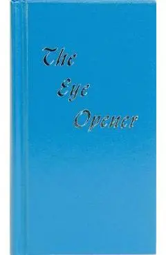 The Eye Opener - Anonymous
