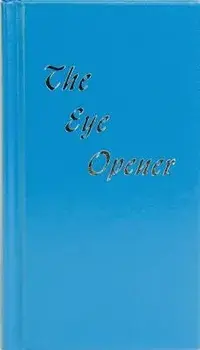 The Eye Opener, Hardcover/Anonymous