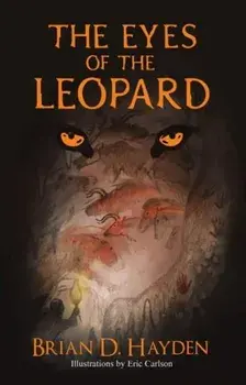 The Eyes of the Leopard, Paperback/Brian D. Hayden