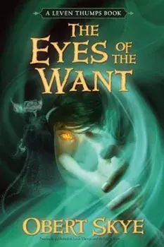 The Eyes of the Want, Paperback/Obert Skye