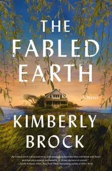 The Fabled Earth, Hardback/Kimberly Brock