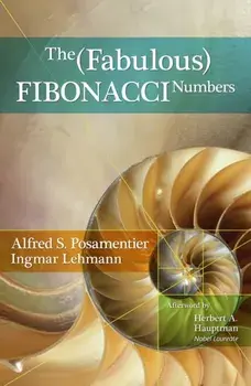The Fabulous Fibonacci Numbers, Paperback/Alfred S. Posamentier