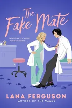 The Fake Mate. an unmissable steamy paranormal fake dating romcom, Paperback/Lana Ferguson