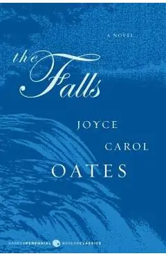 The Falls - Joyce Carol Oates