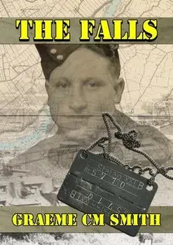 The Falls, Paperback/Graeme CM Smith