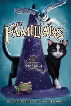 The Familiars, Paperback/Adam Jay Epstein