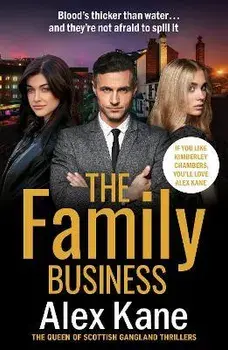 The Family Business, Paperback/Alex Kane