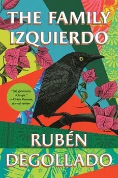 The Family Izquierdo, Paperback/Rubén Degollado