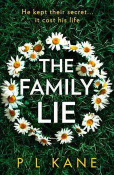 The Family Lie, Paperback/P L Kane