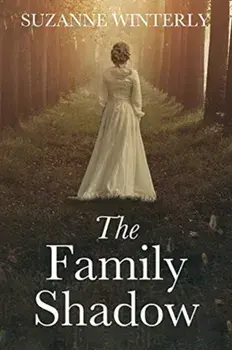 The Family Shadow, Paperback/Suzanne Winterly