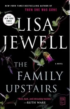 The Family Upstairs - Lisa Jewell
