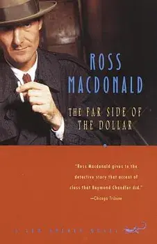 The Far Side of the Dollar, Paperback/Ross MacDonald