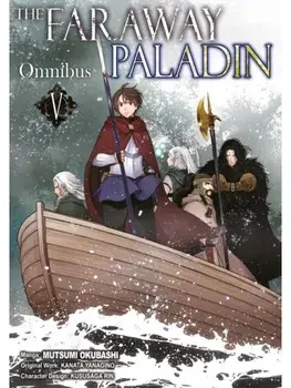 The Faraway Paladin (Manga) Omnibus 5, Paperback/Kanata Yanagino