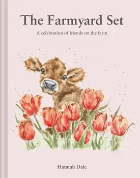 The Farmyard Set. A celebration of friends on the farm, Second Edition, Hardback/Hannah Dale