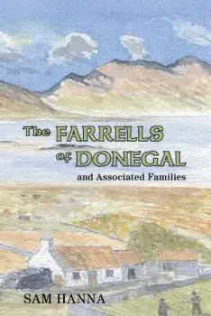 The Farrells of Donegal: And Associated Families, Paperback/Sam Hanna