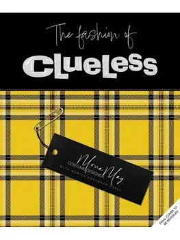 The Fashion of Clueless, Hardback/Mona May