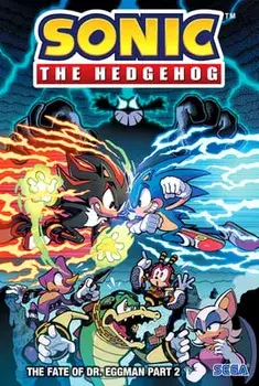 The Fate of Dr. Eggman, Part 2, Hardcover/Ian Flynn