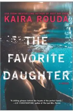 The Favorite Daughter - Kaira Rouda