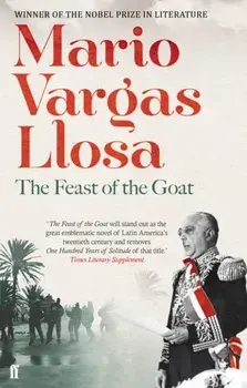 The Feast of the Goat. Main, Paperback/Mario Vargas Llosa