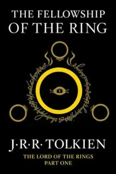 The Fellowship of the Ring, Paperback/J. R. R. Tolkien