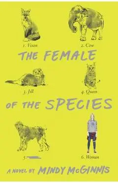 The Female of the Species - Mindy Mcginnis