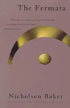 The Fermata - Nicholson Baker