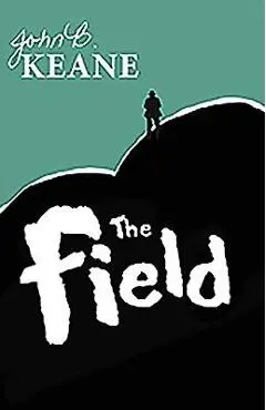 The Field - John B. Keane
