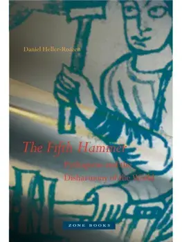 The Fifth Hammer. Pythagoras and the Disharmony of the World, Paperback/***