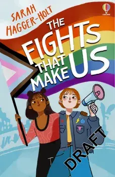 The Fights That Make Us, Paperback/Sarah Hagger-Holt
