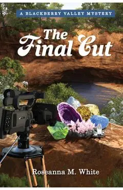 The Final Cut - Roseanna White
