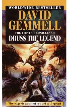 The First Chronicles of Druss the Legend - David Gemmell