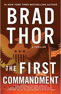 The First Commandment, 6: A Thriller - Brad Thor