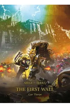 The First Wall, 3 - Gav Thorpe