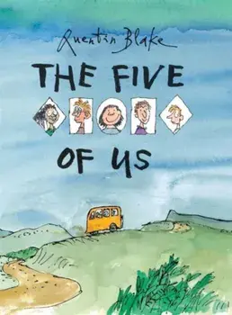 The Five of Us, Hardback/Quentin Blake