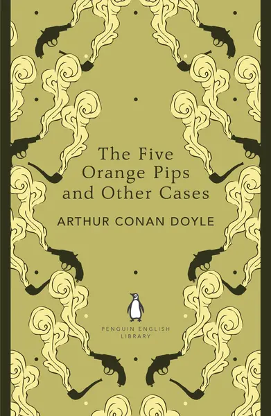 The Five Orange Pips and Other Cases | Sir Arthur Conan Doyle