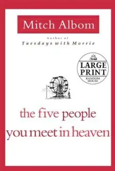 The Five People You Meet in Heaven, Paperback/Mitch Albom