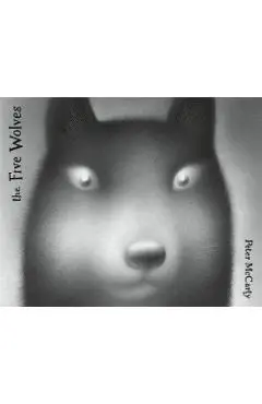 The Five Wolves - Peter Mccarty