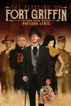 The Fleecing of Fort Griffin, Paperback/Preston Lewis