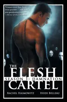 The Flesh Cartel, Season 1: Damnation, Paperback/Rachel Haimowitz