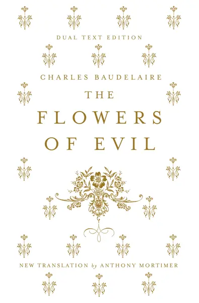 The Flowers of Evil (Alma Classics)