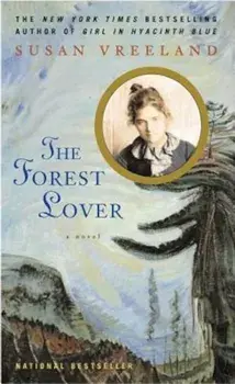 The Forest Lover, Paperback/Susan Vreeland