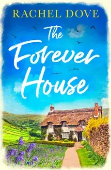 The Forever House, Paperback/Rachel Dove